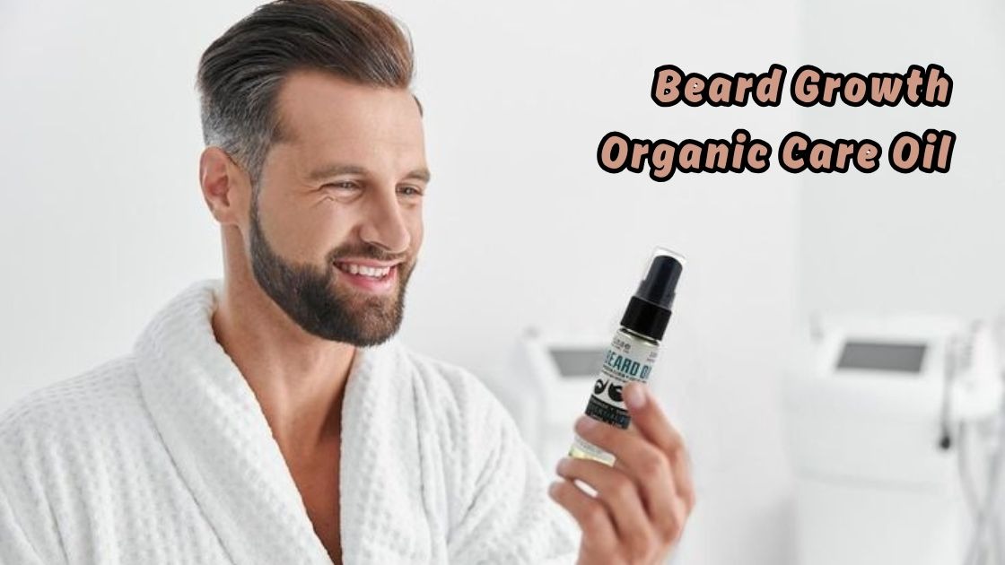 Beard Growth Organic Care Oil
