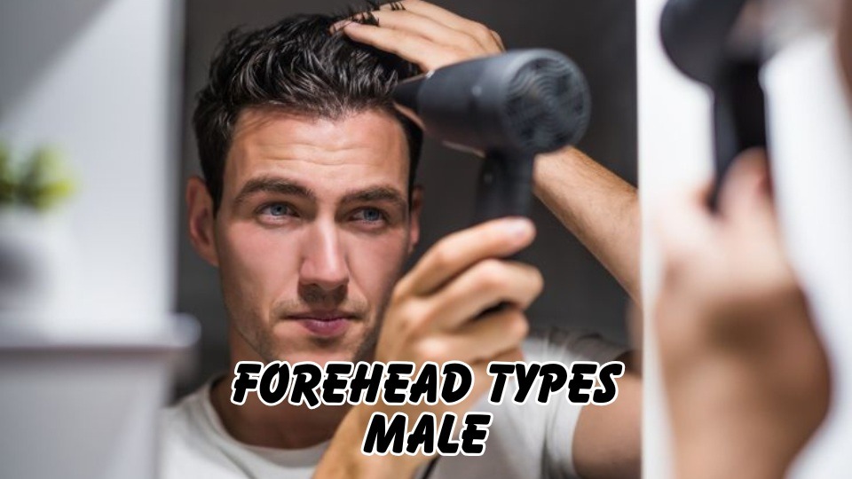 Forehead Types Male