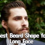 Best Beard Shape for Long Face