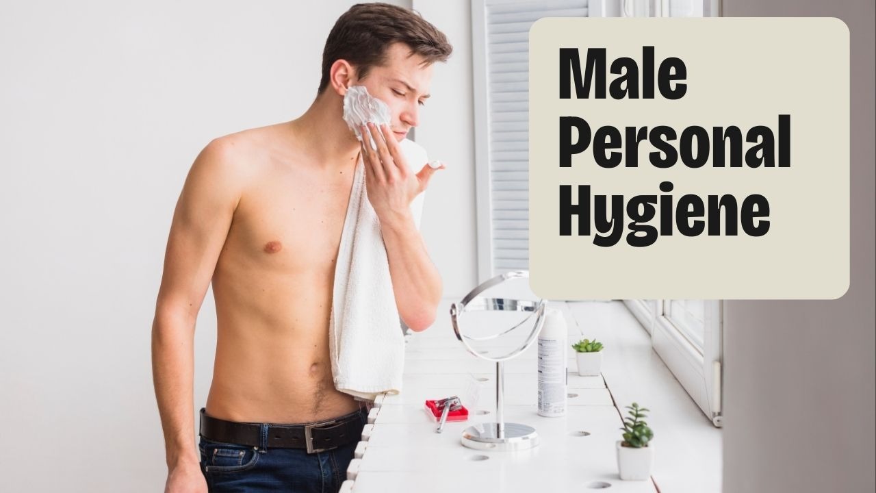 Male Personal hygiene