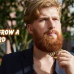 how to grow a beard