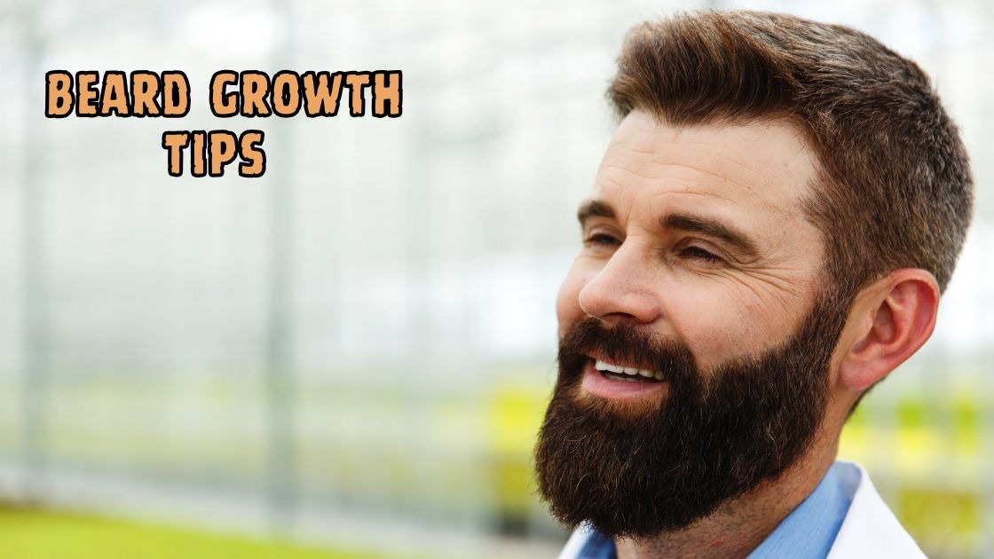 beard growth tips