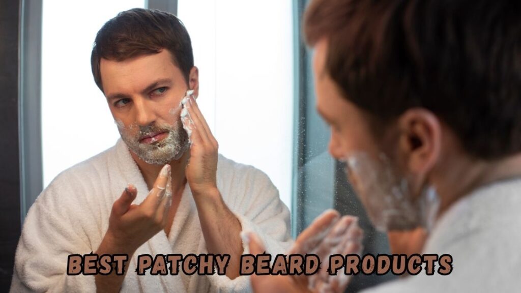 best patchy beard products