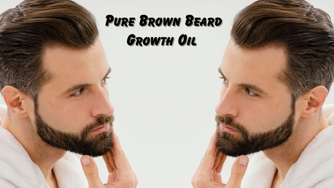 pure brown beard growth oil