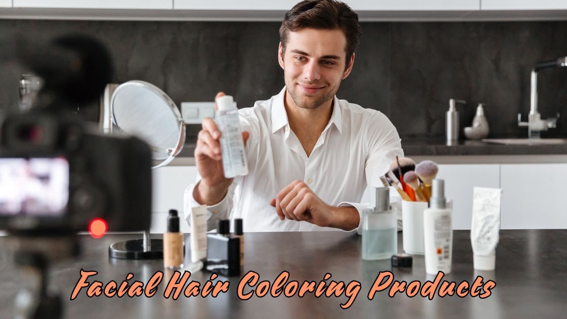 Facial hair coloring products