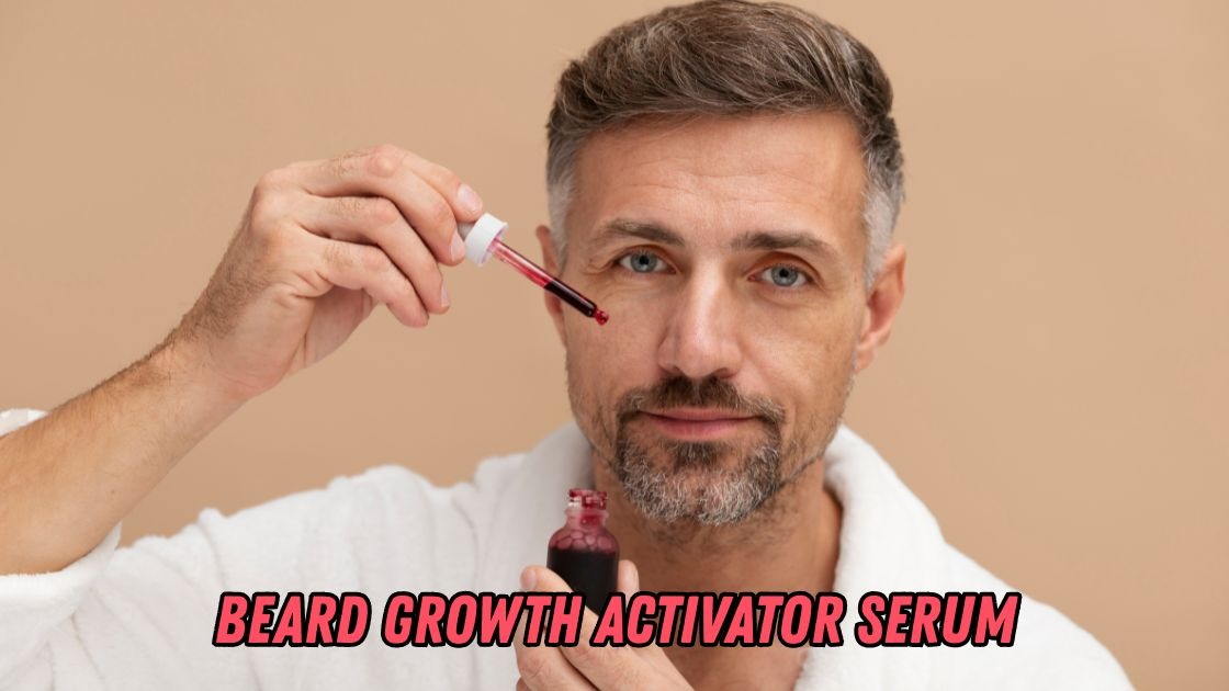 beard growth activator serum