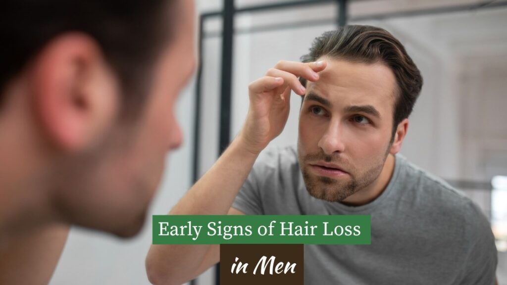 Early Signs of Hair Loss in Men
