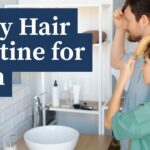 daily hair routine for men